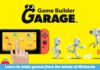 Game Builder Garage review