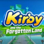 Kirby and the Forgotten Land Announced During Nintendo Switch Direct