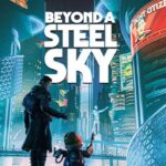 Beyond A Steel Sky