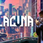 Lacuna Available Now On Consoles - Coming Soon to Nintendo Switch