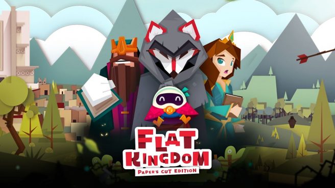 Flat Kingdom Paper’s Cut
