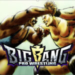 Big Bang Pro Wrestling Review (Nintendo Switch)