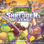 Teenage Mutant Ninja Turtles: Shredder's Revenge Available Today on Multiple Platforms